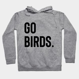 Go Birds Hoodie